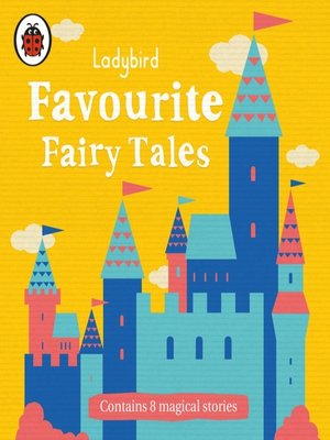 cover image of Ladybird Favourite Fairy Tales